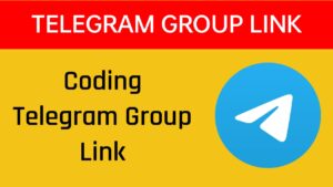 कोडिंग टेलीग्राम ग्रुप लिंक CODING TELEGRAM GROUP LINK