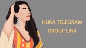 हिजड़ा टेलीग्राम ग्रुप लिंक HIJRA TELEGRAM GROUP LINK